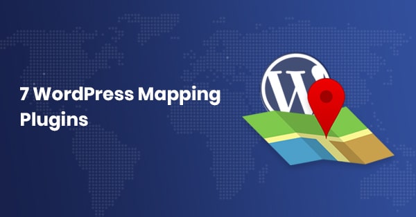 7 Ultimate WordPress Mapping Plugins List 2024 - ARPrice